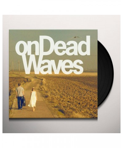 On Dead Waves Vinyl Record $8.88 Vinyl