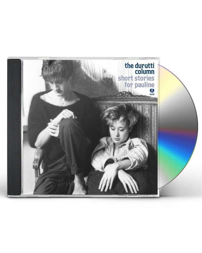 The Durutti Column SHORT STORIES FOR PAULINE CD $7.20 CD