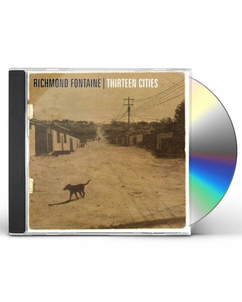 Richmond Fontaine THIRTEEN CITIES CD $4.00 CD