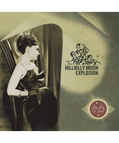 The Hillbilly Moon Explosion BUY BEG OR STEAL (180G) Vinyl Record $8.58 Vinyl