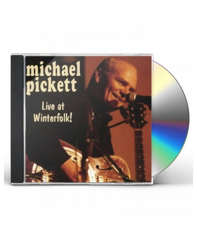 Michael Pickett LIVE AT THE WINTER FOLK CD $5.32 CD