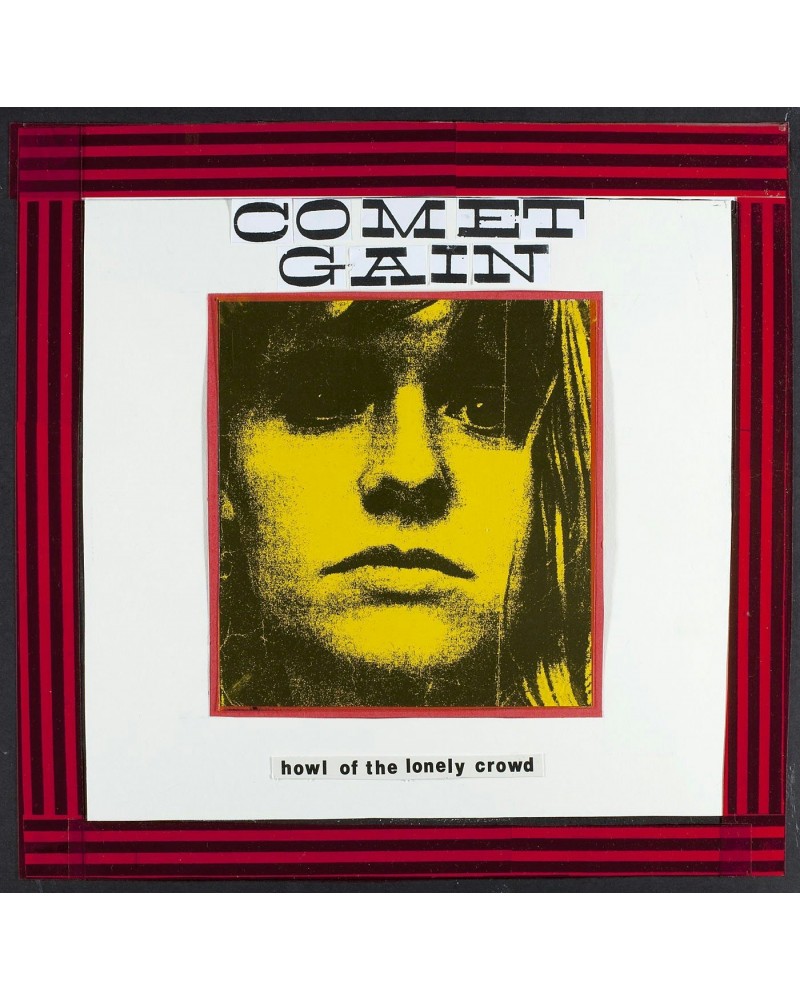 Comet Gain Howl Of The Lonely Crowd' Vinyl Record $4.06 Vinyl