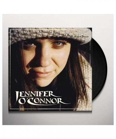 Jennifer O'Connor OVER THE MOUNTAIN ACROSS THE VALLEY & BACK TO THE Vinyl Record $2.38 Vinyl