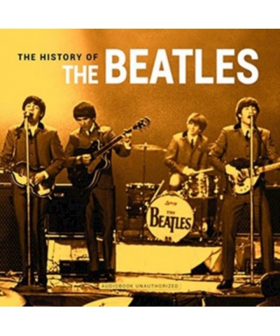 The Beatles CD - The History Of $11.95 CD