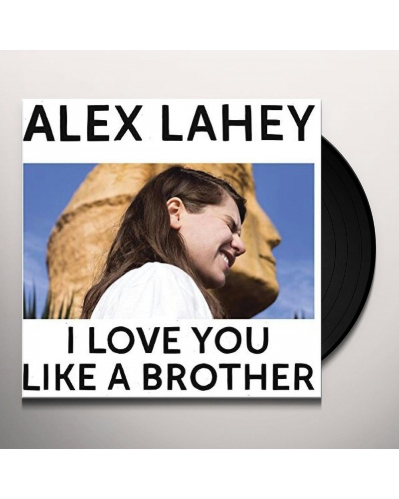 Alex Lahey I Love You Like a Brother Vinyl Record $11.73 Vinyl