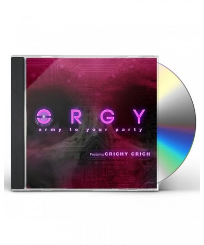 Orgy ARMY TO YOUR PARTY CD $4.00 CD