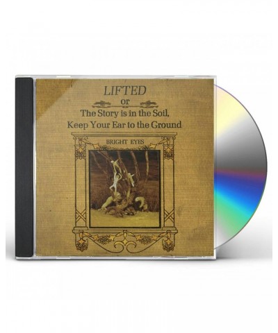 Bright Eyes LIFTED OR THE STORY IS IN THE SOIL KEEP YOUR EAR CD $5.85 CD