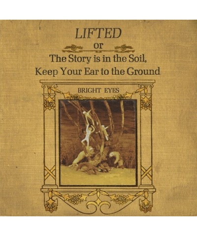 Bright Eyes LIFTED OR THE STORY IS IN THE SOIL KEEP YOUR EAR CD $5.85 CD