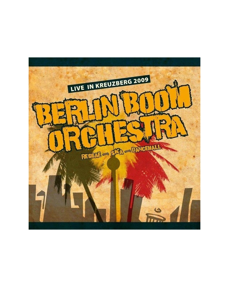 Berlin Boom Orchestra Live in Kreuzberg 2009 (CD) $18.12 CD